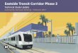 Eastside Transit Corridor Phase 2€¦ · February 2017 - Technical Study Update - Eastside Transit Corridor Phase 2 Keywords: February 2017 - Technical Study Update - Eastside Transit