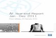ÅF Year-end Report Jan - Dec 2011 - CisionA few words from the President, Jonas Wiström The final three months of 2011 marked a record quarter for ÅF. Operating profit totalled