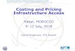 Costing and Pricing Infrastructure Access · 2018-07-12 · ITU training workshop on Costing and Pricing for Infrastructure Access Session 8: Practical exercise 3 –costing the fixed