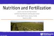 Nutrition and Fertilizationnwdistrict.ifas.ufl.edu/phag/files/2020/03/Nutrition...Nutrition and Fertilization Jamie D. Burrow and Tripti Vashisth UF/IFAS Citrus Research and Education