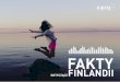 DOTYCZĄCE - Finland Toolbox · Fiński system edukacji osiąga doskonałe wyniki. W 2015 roku Światowe Forum Ekonomiczne oszacowało, że Finlandia posiada najlepszy kapitał ludzki