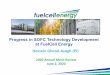 Progress in SOFC Technology Development at FuelCell Energy · at FuelCell Energy Hossein Ghezel-Ayagh (PI) 2020 Annual Merit Review June 2, 2020 . 2 Component . ... • The GDC layer