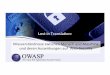 5. German OWASP Day, 07.11.2012, München : in Translation … · 2020-01-17 · OWASP Web Application Security Webanwendungssicherheit Webanwendungen software security code analysis