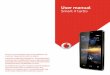 User manual Smart 4 turbo - Vodafone€¦ · 2 1.2 Charging the battery 1. Connect the small end of the supplied USB charging/data cable to your phone, using the Micro USB port at