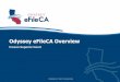 Odyssey eFileCA Overview - Fresno County Superior Court Superior Court Bar... · 2016-06-06 · Fresno Superior Court • Multi-court system that provides a unified filing experience