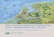Een natuurlijkere toekomst voor Nederland in 2120 ... Deze toekomstvisie voor het Nederland van 2120 werkt kansen uit voor de economie, biodiversiteit en leefbaarheid van ons land