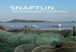 SNAPTUN · Den lillle forhøjning, der stadig ses ved stranden nord for jollehavnen, er resterne af Lille Batteri fra Englandskri-gen (1807-14). I området lå også den ældste skanse