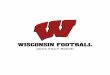 WISCONSIN FOOTBALL...2016/07/20  · 2 WISCONSIN FOOTBALL | 2016 FACT BOOK Barry Alvarez is in his 13th year as Director of Athletics at the University of Wisconsin in 2016-17, and