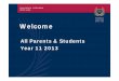 Year 11 - Parent Information Night Presentation Feb 2013.ppt …resources.pbc-shs.eq.edu.au/files/file/Yr11_Parent_Info... · 2013-02-14 · Warren Potter Yr 11 Coordinator Catherine