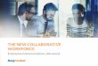 THE NEW COLLABORATIVE WORKFORCE - RingCentral App tasks, and calendars from one unified virtual workspace