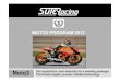 Moto3 The Honda engine: proven, reliable technologychevy57.free.fr/FORUM/Moto3 Presentation (1).pdfSRT Moto3 program 2012 The Moto3 strategy Suter Racing Technology (SRT) took the