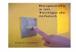 Respuesta a un Testigo de Jehová - Compra la Verdad y no la …compralaverdadynolavendas.com/wp-content/uploads/2012/12/... · 2018-08-20 · Christian University. Predicó en Dalhart,