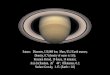 Saturn: Diameter, 120,000 km; Mass, 95.2 Earth masses ... · This new view was obtained at the far infrared wavelength, using Saturn’s own thermal radiation emanating from Saturn’s