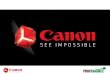 Agenda - Amazon S3€¦ · Canon = leading worldwide manufacturer of laser printing products Core suite of A4 desktop laser printers and MFPs –color and B&W – appropriate for