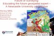 Future of Surveying: Educating the future geospatial expert A … March 2017 - Henny Mills.pdf · 2017-03-30 · Future of Surveying: Educating the future geospatial expert ... principles