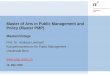 Master of Arts in Public Management and Policy (Master PMP) · 2020-05-14 · Master of Arts in Public Management and Policy (Master PMP) Masterinfotage Prof. Dr. Andreas Lienhard