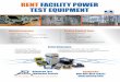 RENT FACILITY POWER TEST EQUIPMENT€¦ · • Power Quality Analyzers, Monitors & Loggers • Scopemeters • Solar PV Analyzers • Thermal Imagers • 400 Hz Measurements • Cabling