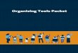 Organizing Tools Packet - Partners for Each And Every Child · 2018-05-01 · • Who: Charter school leaders, national charter networks, Charter Management Organizations (CMOs),
