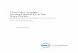 Fluid Data Storage: Driving Flexibility in the Data Fluid Data Storage: Driving Flexibility in the Data