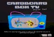 Cardboard Box TV - City of Townsville€¦ · - Cardboard box - Paints - Bottle lids. Top Tip - Milk lids work really well! - Pipe cleaners - Pom poms - Glue or tape - Scissors or