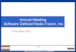 Annual Meeting Software Defined Radio Forum, Inc · • Abstract: This recommendation proposes changes to the SCA 4.0.1 specification to improve component scalability by allowing