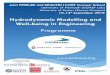 Hydrodynamic Modelling and Well-being in Engineering · 10-14th September 2018 Hydrodynamic Modelling and Well-being in Engineering Programme. 1 Dear Summer School Par cipants, A