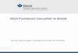 DGUV-Fachbereich Gesundheit im Betrieb · 2019-01-20 · Zusammensetzung Fachbereich Gesundheit im Betrieb • DGUV - Deutsche Gesetzliche Unfallversicherung Spitzenverband • Unfallkassen