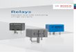 Relays · Automotive Aftermarket Auf der Breit 4 76227 Karlsruhe Germany Driven by efficiency Additional information on Bosch relays upon request: What drives you, drives us bosch-automotive-aftermarket.com