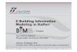 Il Building Information Modelingin Italferr Convegno ANCE...Il BIM (Building Information Modelling), è basato sulla gestione condivisa ed unitaria delle informazioni e della loro