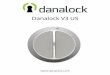 Danalock V3 US - LSC man… · Table of content 0. Parts involved 5 1. Download the Danalock app 6 2. Get your tools together 7 3. Check door alignment 8 4. Secure outside keyhole