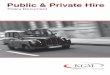 Public & Private Hire - kgmus.co.uk · Private car – a private, motorised passenger carrying vehicle with no more than seven passenger seats which is insured on this policy. Private/Public