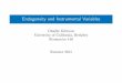 Endogeneity and Instrumental Variablesgibbons.bio/courses/econ140/IVSlides.pdf · Angrist, Joshua D., Kathryn Graddy, and Guido W. Imbens. 2000. \The Interpretation of Instrumental