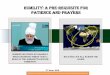 Humility: A pre-requisite for patience and prayers · 2013-06-08 · Humility Example of The Holy Prophet Pbuh The Promised Messiah (as) said ‘And seek help’ Patience Prayers