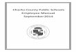 Charles County Public Schools Employee Manual September 2014 · Charles County Public Schools needs your help in making each working day enjoyable and rewarding while providing the