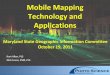 Mobile Mapping Technology and Applications...Mobile Mapping Basics •Mobile Mapping is a highly accurate method of spatial data collection •The Mobile Mapping Sensor is mounted