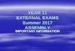YEAR 11 EXAM ASSEMBLY - Bridgewater High Schoolbridgewaterhigh.org/wp-content/uploads/2017/05/Y11-Exam-Informat… · Mobile phones, smart watches/watches with storage capability,