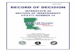 RECORD OF DECISION - Louisiana · 2014-02-28 · April 2012 RECORD OF DECISION INTERSTATE 69 SECTION OF INDEPENDENT UTILITY NUMBER 14 FHWA-LA-EIS-05-01-F Louisiana State Project No