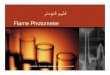 Flame Photometer - UMSU · 2014-04-23 · Flame Photometer Jahandideh- Orumiyeh University of medical sciences 1. ﺮﺘﻤﻮﺘﻓ 