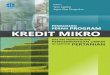 Dilarang mereproduksi atau memperbanyak seluruh atau · PDF file 2018-08-21 · Buku bunga rampai ini bertujuan menjelaskan kinerja program kredit mikro dan manfaatnya bagi UMKM. Dari