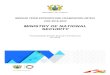 MINISTRY OF NATIONAL SECURITY€¦ · MINISTRY OF NATIONAL SECURITY PROGRAMME BASED BUDGET ESTIMATES For 2019 Republic of Ghana. i |2019 BUDGET ESTIMATES MINISTRY OF NATIONAL SECURITY