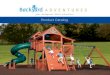 Product Catalog - Swing Set, Wooden Swing Set, Play set ... · made! Summit Outlook play systems are engineered for children of all ages, and are the highest quality play sets in