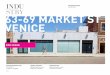 63-69 MARKET ST VENICE...63-69 MARKET ST Located on the best street in Venice, just steps from the beach SUMMARY INVESTMENT HIGHLIGHTS Located at the heart of Venice, steps from Venice’s