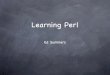 Learning Perl - inkdroidWeb Development Homegrown Databases Systems Administration: email, monitoring tools, proxies, log analysis ... Data Processing: MARC, Z39.50, XML, RDF, Web