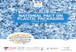 NATIONAL PACT ON PLASTIC PACKAGING · 2019-04-05 · 4 | National Pact on Plastic Packaging COMMON VISION We, the signatories of the New Plastics Economy Global Commitment, endorse