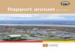 Rapport annuel - Université Laval · L’année 2012-2013 n’aura pas fait exception à cette volonté de répondre aux besoins d’aujourd’hui et de demain tout en poursuivant