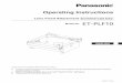 Operating Instructions - Panasonic USA...ENGLISH Operating Instructions Lens Fixed Attachment Model No. ET-PLF10DPQX1156ZA Commercial Use Thank you for purchasing this Panasonic product