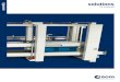 COMPLETE SOLUTIONS · 2018-05-31 · COMPLETE SOLUTIONS COMPLETE LINES FOR ASSEMBLY AND PACKAGING These lines are composed of several stations in order to obtain the assembled and
