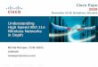 Cisco - Global Home Page - Understanding High …...Backward CompatibilityPacket Aggregation Aspects of 802.11n Packet Aggregation Backward Compatibility MIMO 40Mhz Channels 2.4GHz