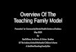 Overview Of The Teaching Family Modelindianacouncil.org/sites/default/files/webinars... · in a culturally competent manner Build and maintain relationships Empowering clients to