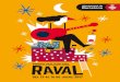Torna la Festa Major del nostre barri del Raval! Els ... · del Raval organitzades per AIPCC, els tallers infantils al Museu Marítim, la inclusió del cicle de cinema “Dones: Accions
